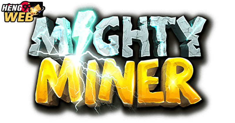 สล็อต Mighty Miners - "Mighty Miners - slots"